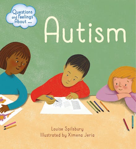 Questions and Feelings- Autism