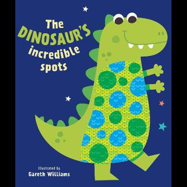 The Dinosaur's Incredible Spots- Sequins Book